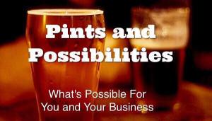 Pints and Possibilities 1